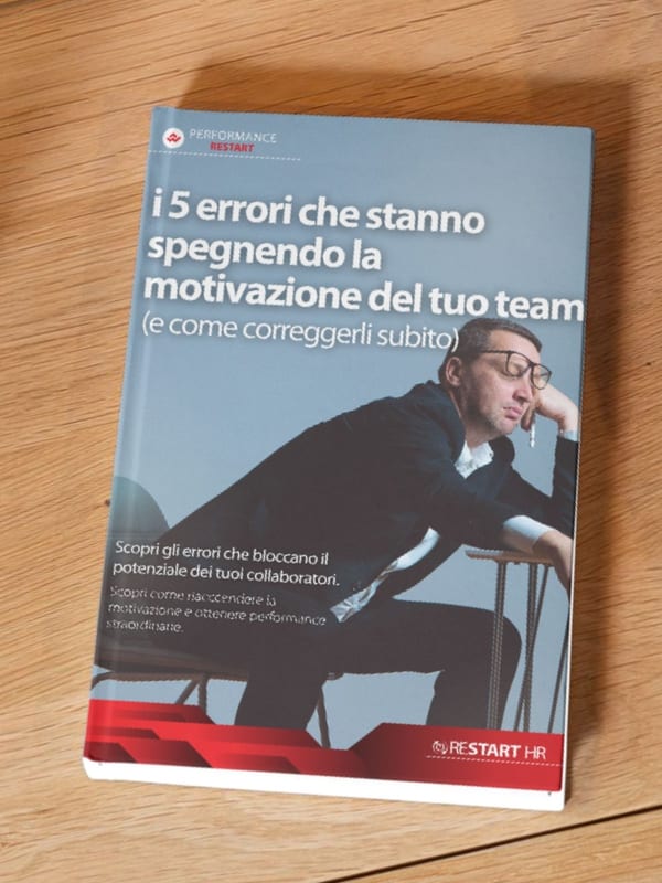 Copia del manuale «I 5 errori che stanno spegnendo la motivazione del tuo team»